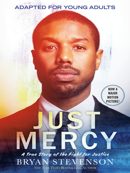Title details for Just Mercy by Bryan Stevenson - Wait list